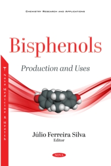 Bisphenols: Production and Uses