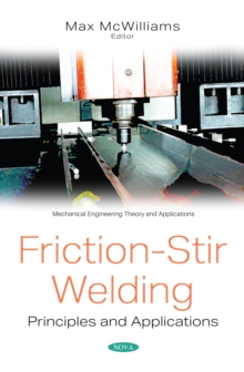 Friction-Stir Welding: Principles and Applications