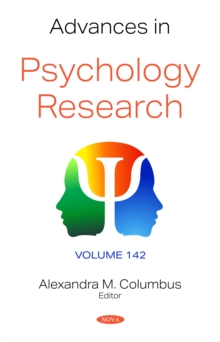 Advances in Psychology Research. Volume 142