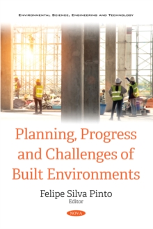 Planning, Progress and Challenges of Built Environments