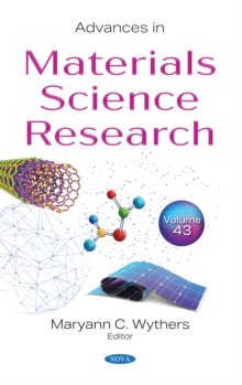 Advances in Materials Science Research. Volume 43