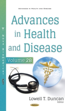 Advances in Health and Disease. Volume 28