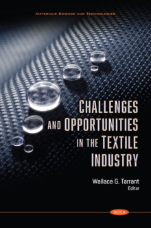 Challenges and Opportunities in the Textile Industry