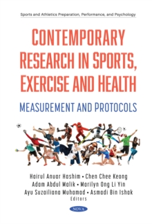 Contemporary Research in Sports, Exercise and Health: Measurement and Protocols