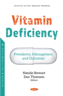 Vitamin Deficiency: Prevalence, Management and Outcomes