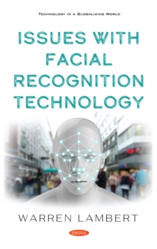 Issues with Facial Recognition Technology