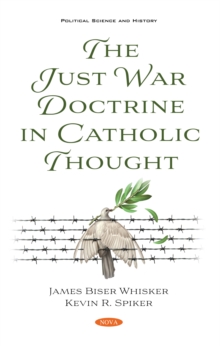 The Just War Doctrine in Catholic Thought