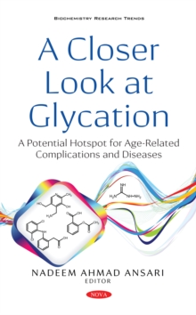 A Closer Look at Glycation