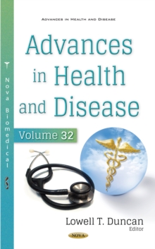 Advances in Health and Disease. Volume 32