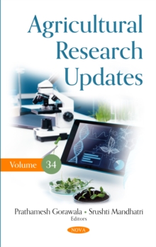 Agricultural Research Updates. Volume 34