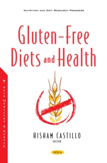 Gluten-Free Diets and Health