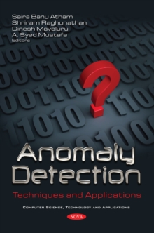 Anomaly Detection: Techniques and Applications