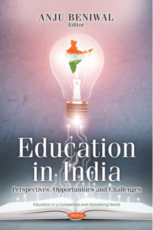 Education in India: Perspectives, Opportunities and Challenges