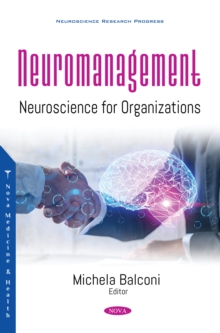 Neuromanagement: Neuroscience for Organizations