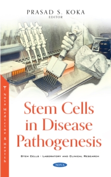 Stem Cells in Disease Pathogenesis