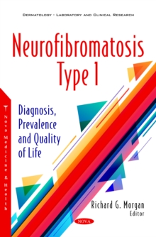 Neurofibromatosis Type 1: Diagnosis, Prevalence and Quality of Life