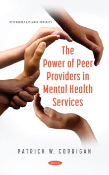 The Power of Peer Providers in Mental Health Services