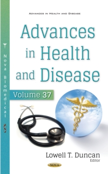 Advances in Health and Disease. Volume 37