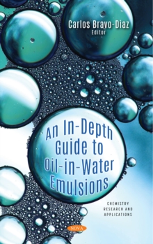 An In-Depth Guide to Oil-in-Water Emulsions