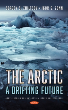 The Artic: A Drifting Future