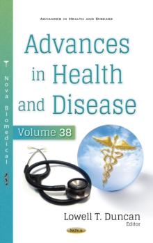 Advances in Health and Disease. Volume 38