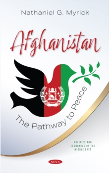 Afghanistan: The Pathway to Peace