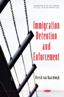 Immigration Detention and Enforcement