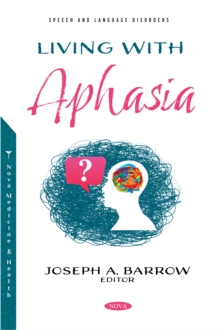 Living with Aphasia