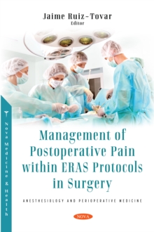 Management of Postoperative Pain within Eras Protocols in Surgery