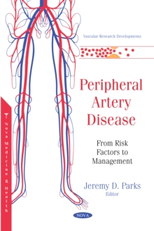 Peripheral Artery Disease: From Risk Factors to Management