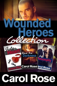 Wounded Heroes Romance Collection