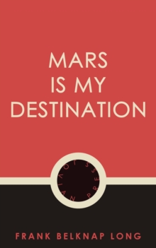 Mars is My Destination