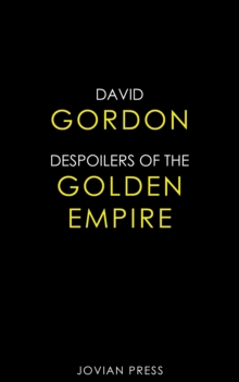 Despoilers of the Golden Empire