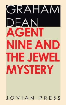 Agent Nine and the Jewel Mystery