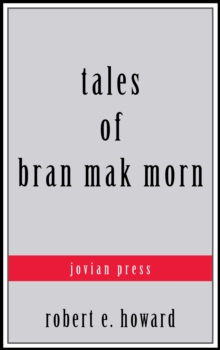 Tales of Bran Mak Morn