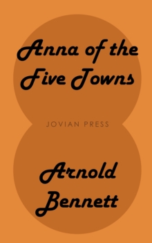 Anna of the Five Towns