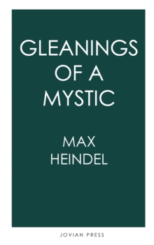 Gleanings of a Mystic