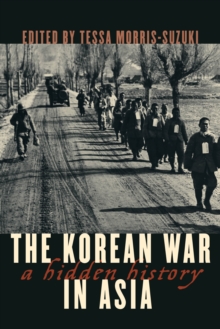 The Korean War in Asia : A Hidden History, Paperback Book The Korean War in Asia : A Hidden History, Paperback Book