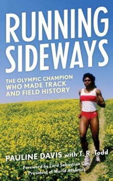 Running Sideways : The Olympic Champion Who Made Track and Field History