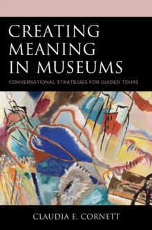 Creating Meaning in Museums : Conversational Strategies for Guided Tours