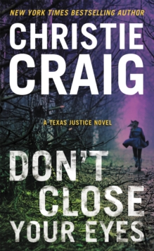 Don't Close Your Eyes, Paperback / softback Book Don't Close Your Eyes, Paperback / softback Book