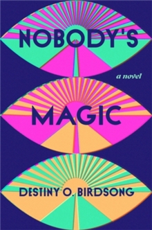 Nobody's Magic