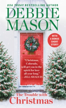 The Trouble With Christmas : Number 1 in series, Paperback / softback Book The Trouble With Christmas : Number 1 in series, Paperback / softback Book
