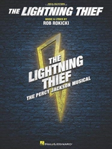 The Lightning Thief : The Percy Jackson Musical - Vocal Selections