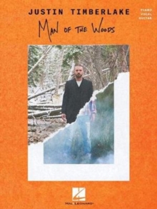 Justin Timberlake : Man Of The Woods, Paperback / softback Book Justin Timberlake : Man Of The Woods, Paperback / softback Book
