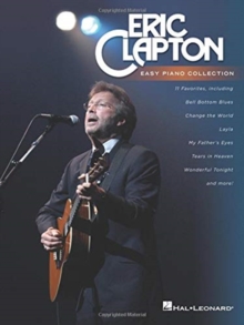 ERIC CLAPTON EASY PIANO COLLECTION, Paperback Book ERIC CLAPTON EASY PIANO COLLECTION, Paperback Book