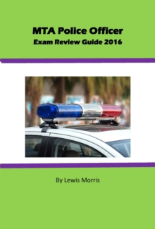 MTA Police Officer Exam Review Guide 2016