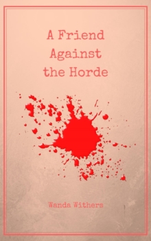 Friend Against the Horde