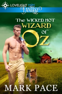 Wicked Hot Wizard of Oz