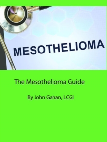 Mesothelioma Guide